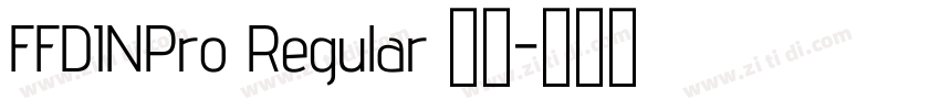 FFDINPro Regular 语言字体转换 FFDINPro Regular 语言字体转换